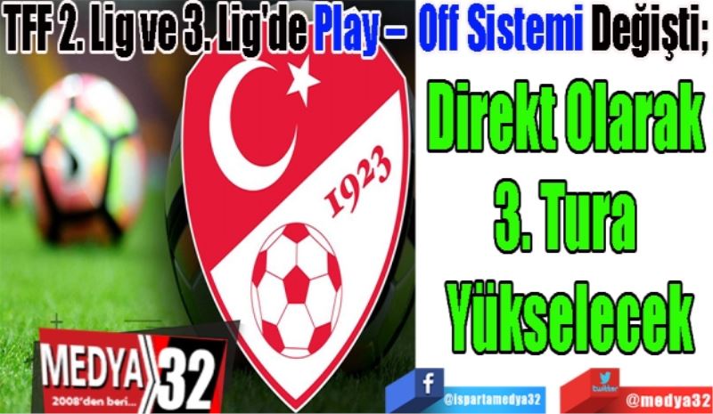 TFF 2. Lig ve 3. Lig