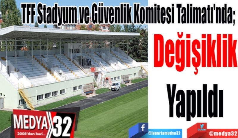 
TFF Stadyum ve Güvenlik Komitesi Talimatı