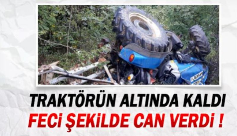 Traktör şarampole devrildi 1 ölü