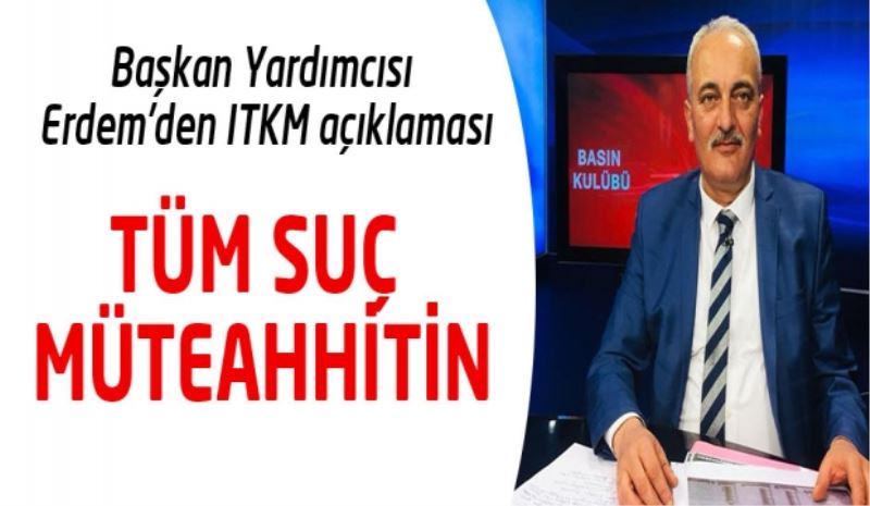 Tüm suç müteahhitin 