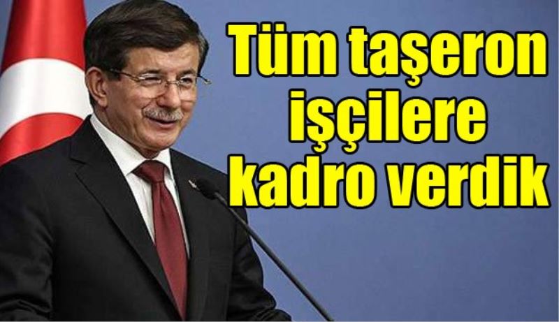 Tüm taşeron işçilere kadro müjdesi 