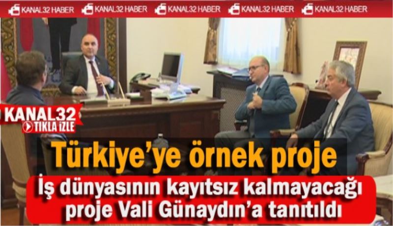 Türkiye’ye örnek proje