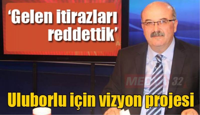 Uluborlu için vizyon projesi