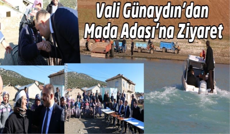 Vali Günaydın’dan Türkiye’nin Yerleşim Olan Tek Göl Adası Mada’ya Ziyaret