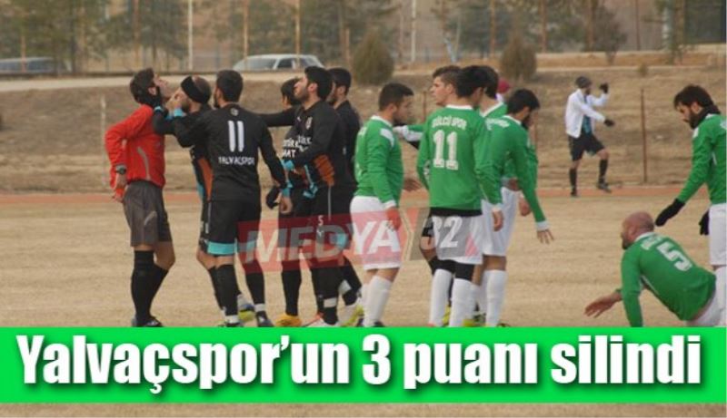 Yalvaçspor’un 3 puanı silindi