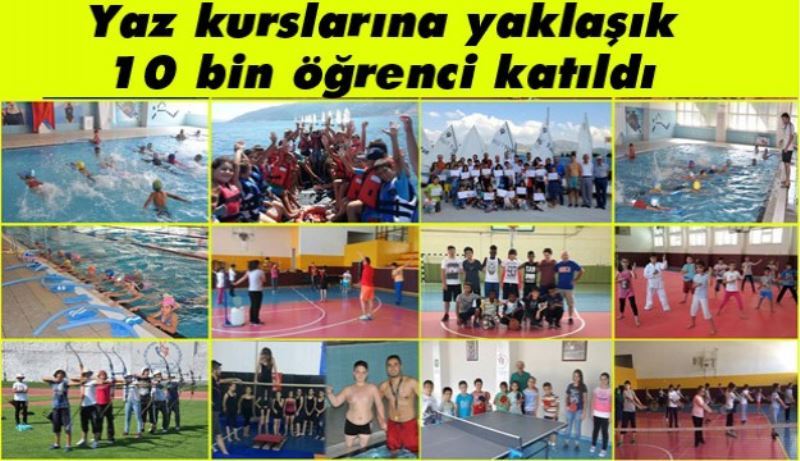 Yaz kurslarına yaklaşık 10 bin öğrenci katıldı 