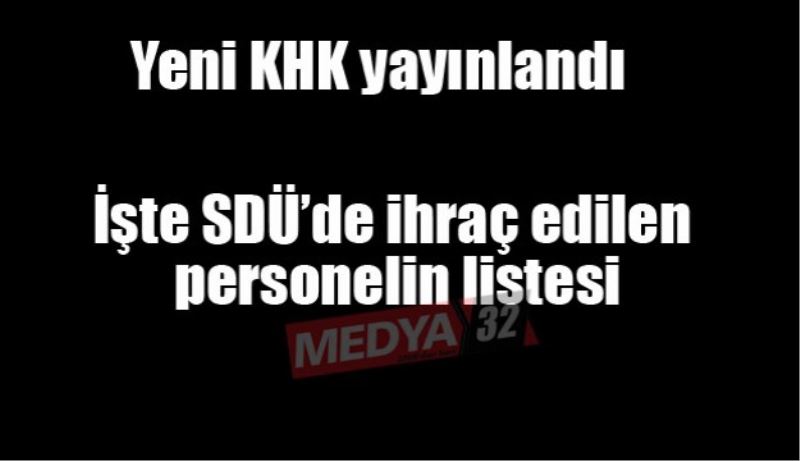 Yeni KHK ile SDÜ