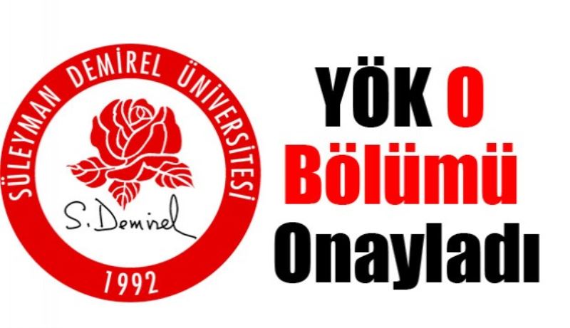 YÖK O Bölümü Onayladı