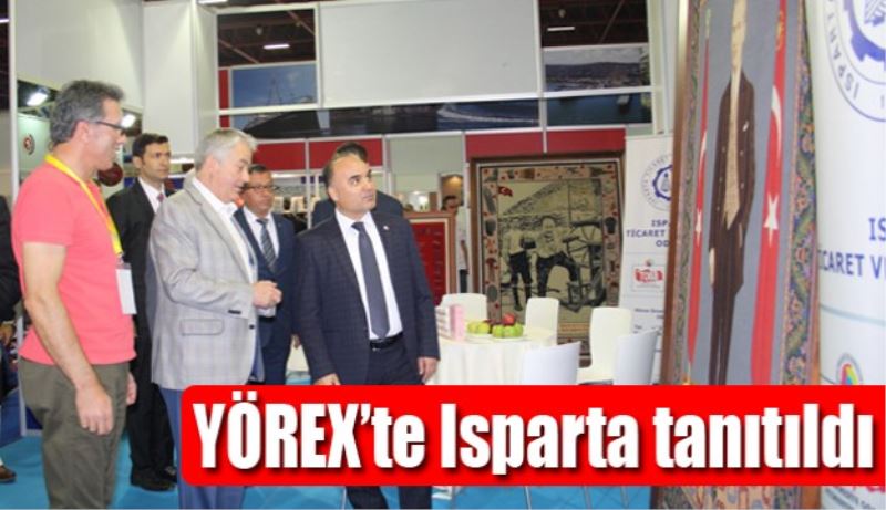 YÖREX’te Isparta tanıtıldı 