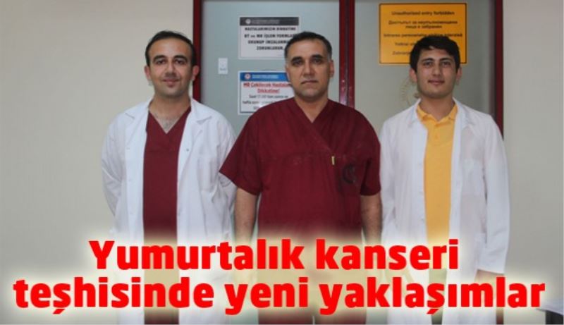 Yumurtalık kanseri  teşhisinde yeni adımlar