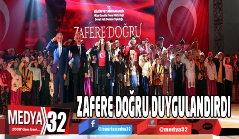 Zafere Doğru duygulandırdı